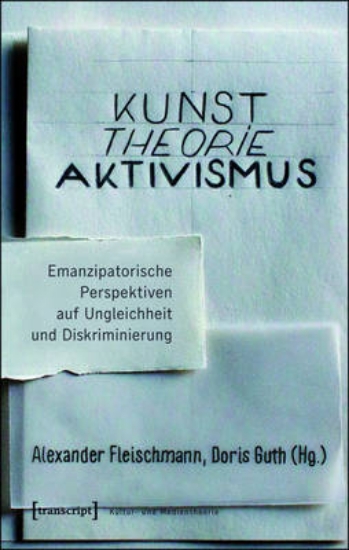 Picture of Kunst. Theorie. Aktivismus.