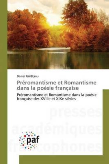 Picture of Preromantisme Et Romantisme Dans La Poesie Francai