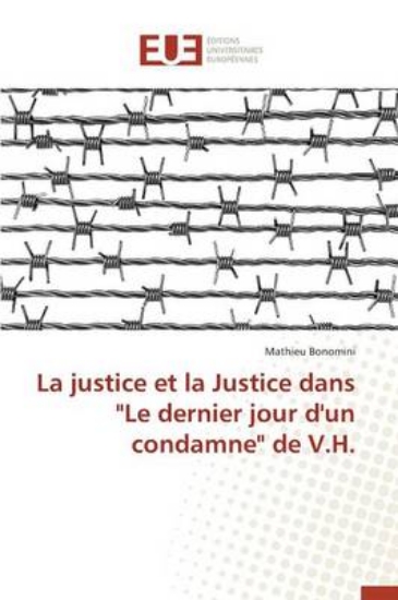 Picture of La Justice Et La Justice Dans "le Dernier Jour d'U