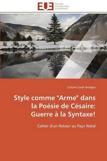 Picture of Style Comme "arme" Dans La Po sie de C saire