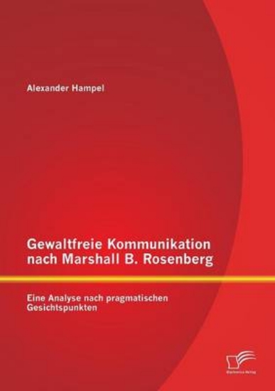 Picture of Gewaltfreie Kommunikation Nach Marshall B. Rosenbe