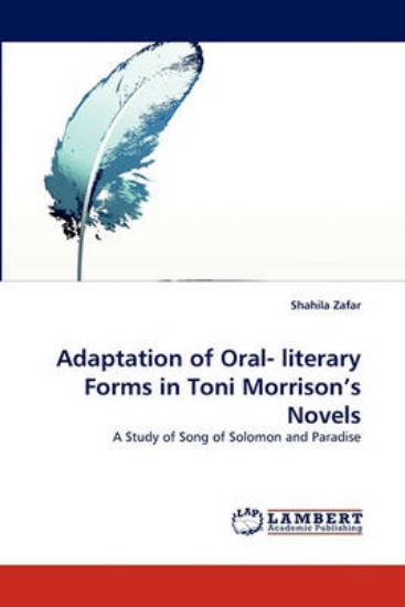 Picture of Adaptation of Oral- Literary Forms in Toni Morriso