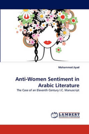 Picture of Anti-Women Sentiment in Arabic Literature