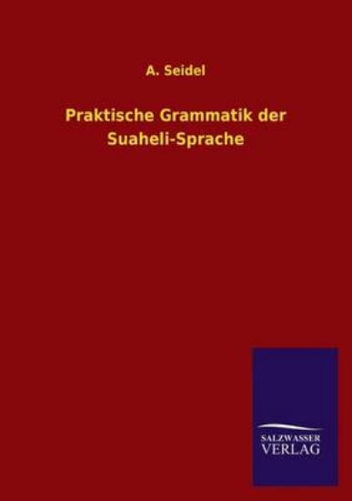 Picture of Praktische Grammatik Der Suaheli-Sprache