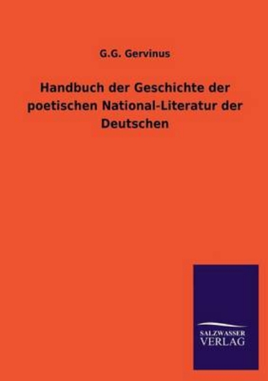 Picture of Handbuch Der Geschichte Der Poetischen National-Li