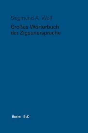 Picture of Grosses Woerterbuch der Zigeunersprache (romani ts