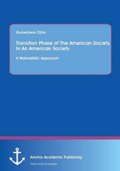 Picture of Transition Phase of the American Society in An Ame