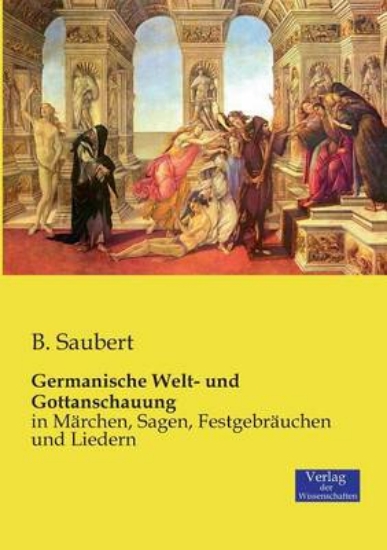 Picture of Germanische Welt- und Gottanschauung