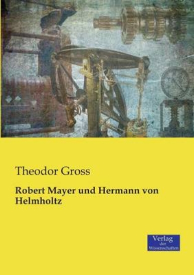 Picture of Robert Mayer und Hermann von Helmholtz