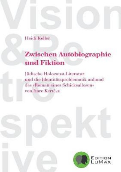 Picture of Zwischen Autobiographie und Fiktion