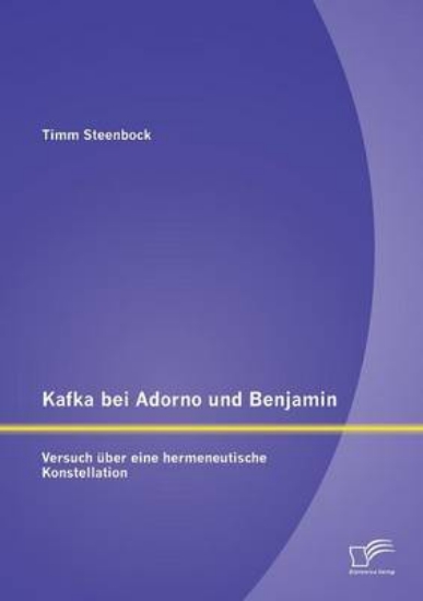 Picture of Kafka Bei Adorno Und Benjamin