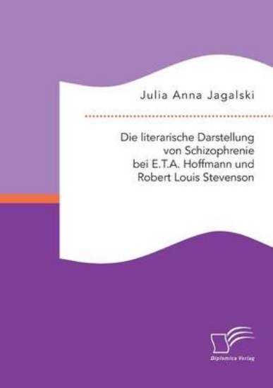 Picture of Die Literarische Darstellung Von Schizophrenie Bei