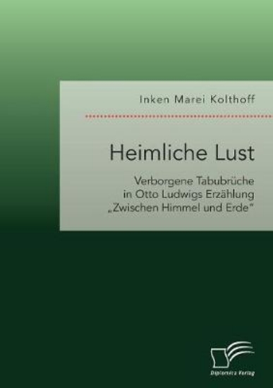 Picture of Heimliche Lust. Verborgene Tabubr che in Otto Ludw