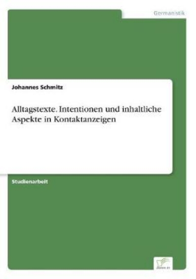 Picture of Alltagstexte. Intentionen und inhaltliche Aspekte