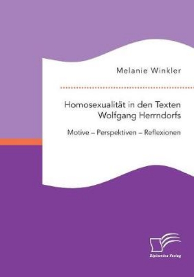 Picture of Homosexualit t in Den Texten Wolfgang Herrndorfs.