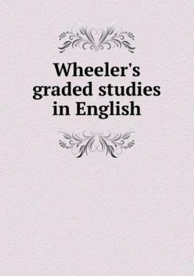 Picture of Wheeler's Graded Studies in English