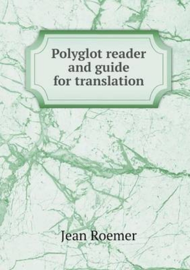 Picture of Polyglot Reader and Guide for Translation