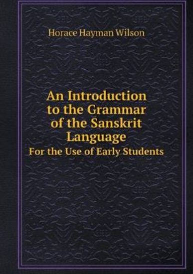 Picture of An Introduction to the Grammar of the Sanskrit Lan