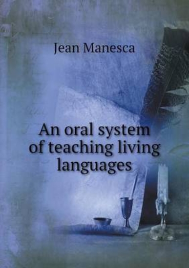 Picture of An Oral System of Teaching Living Languages