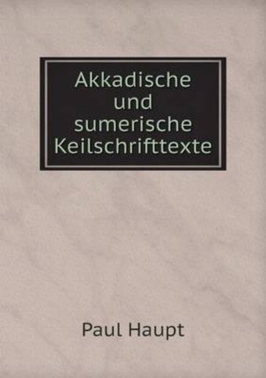 Picture of Akkadische Und Sumerische Keilschrifttexte