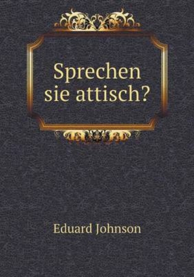 Picture of Sprechen Sie Attisch?