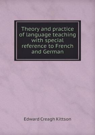 Picture of Theory and Practice of Language Teaching with Spec