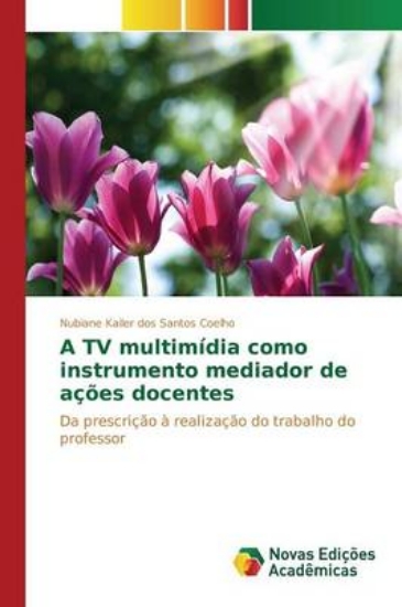 Picture of A TV Multimidia Como Instrumento Mediador de Acoes