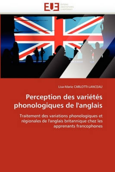 Picture of Perception Des Vari t s Phonologiques de l''anglai