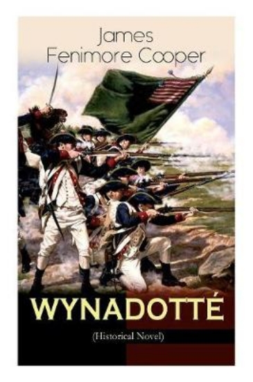 Picture of WYNADOTTE (Historical Novel)