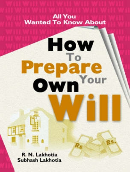 Picture of All You Wanted to Know About How to Prepare a Will