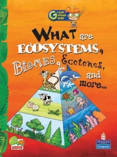 Picture of What are Ecosystems, Biomes, Ecotones, and More...