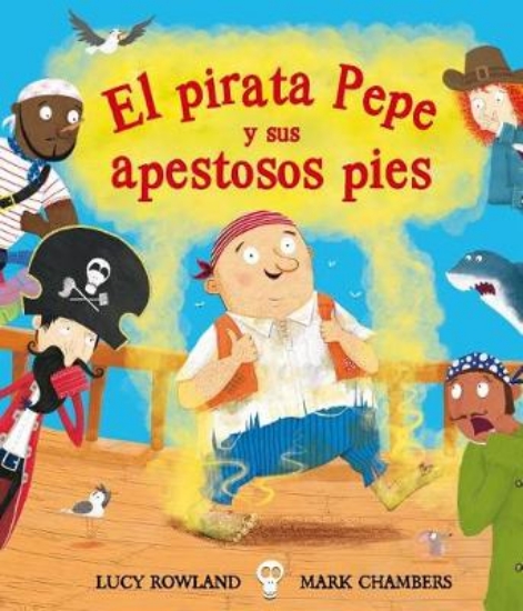 Picture of El Pirata Pepe y Sus Apestosos Pies