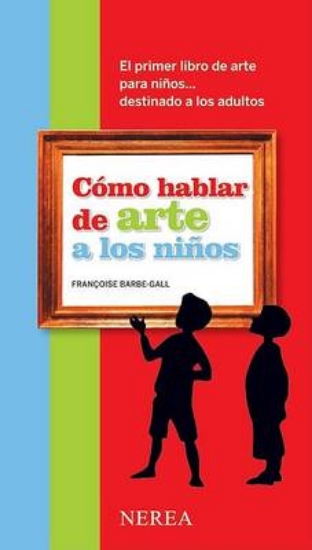 Picture of Como Hablar de Arte A los Ninos