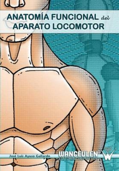 Picture of Anatomia Funcional del Aparato Locomotor