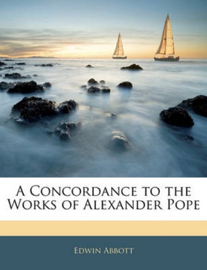 Picture of A Concordance to the Works of Alexander Pope