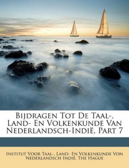 Picture of Bijdragen Tot de Taal-, Land- En Volkenkunde Van N