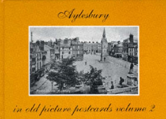 Picture of Aylesbury in Old Picture Postcards: v. 2