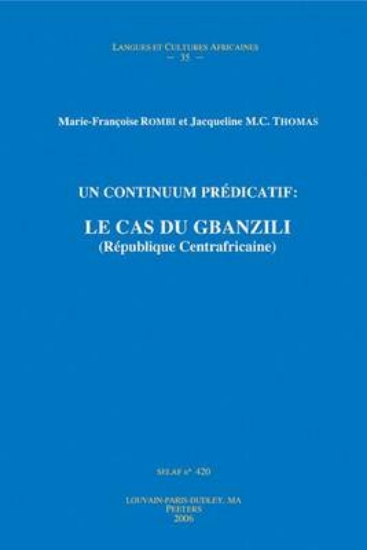 Picture of Un Continuum Predicatif: Le Cas Du Gbanzili (Repub