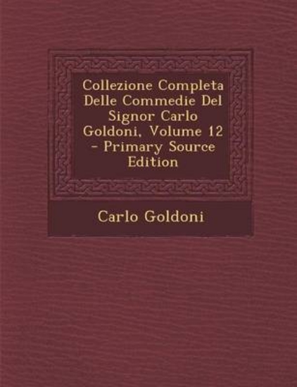 Picture of Collezione Completa Delle Commedie del Signor Carl