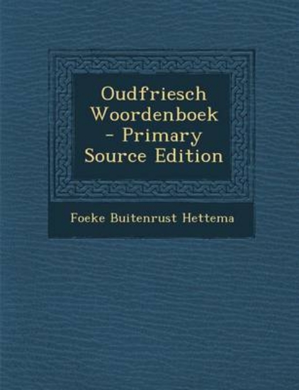 Picture of Oudfriesch Woordenboek - Primary Source Edition