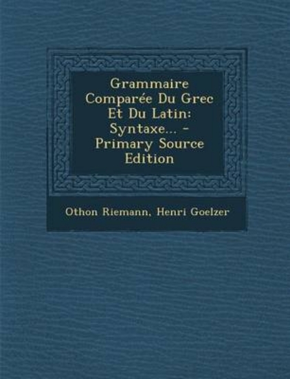 Picture of Grammaire Comparee Du Grec Et Du Latin