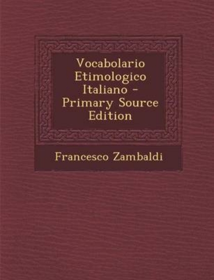 Picture of Vocabolario Etimologico Italiano