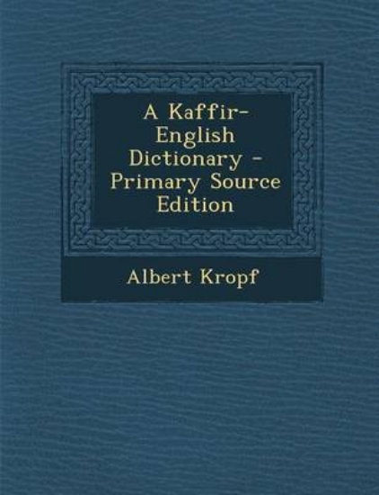 Picture of A Kaffir-English Dictionary