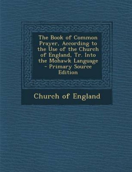 Picture of The Book of Common Prayer, According to the Use of