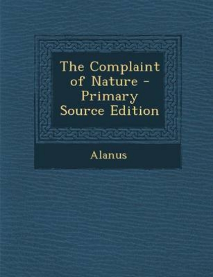 Picture of The Complaint of Nature - Primary Source Edition