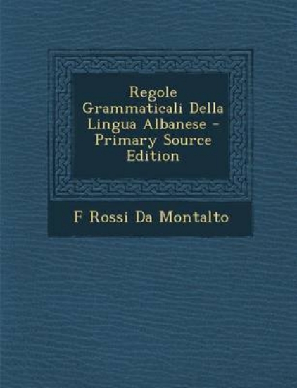 Picture of Regole Grammaticali Della Lingua Albanese