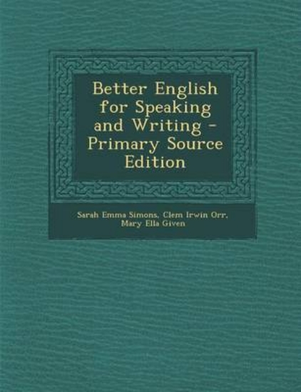 Picture of Better English for Speaking and Writing