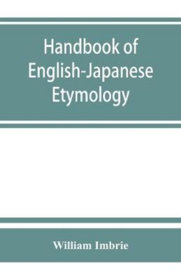 Picture of Handbook of English-Japanese etymology