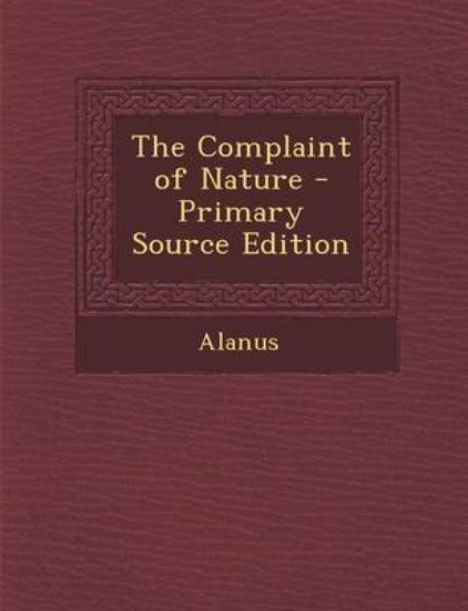 Picture of The Complaint of Nature - Primary Source Edition