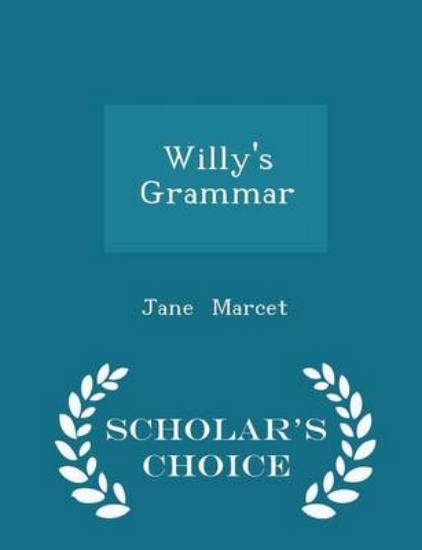 Picture of Willy's Grammar - Scholar's Choice Edition